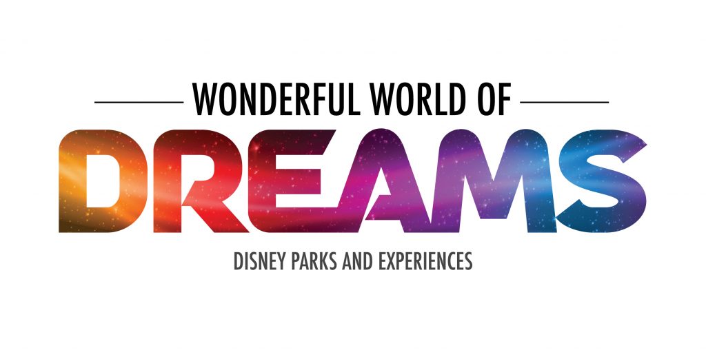 Wonderful World of Dreams - Disney Parks Experiences and Products