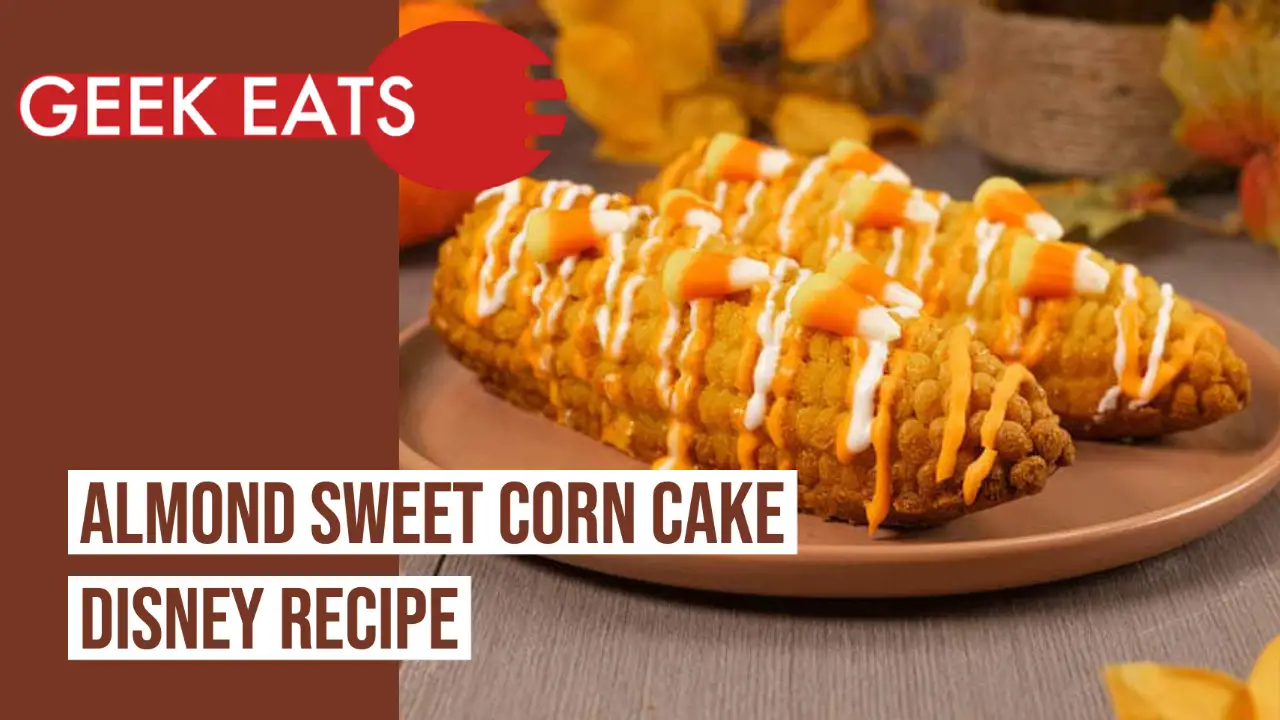 Almond Sweet Corn Cake from Mickey’s Not-So-Scary Halloween Party – Geek Eats Disney Recipe