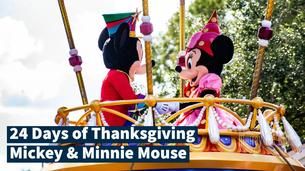 Day Eighteen: Mickey and Minnie Mouse – 24 Days of Thanksgiving