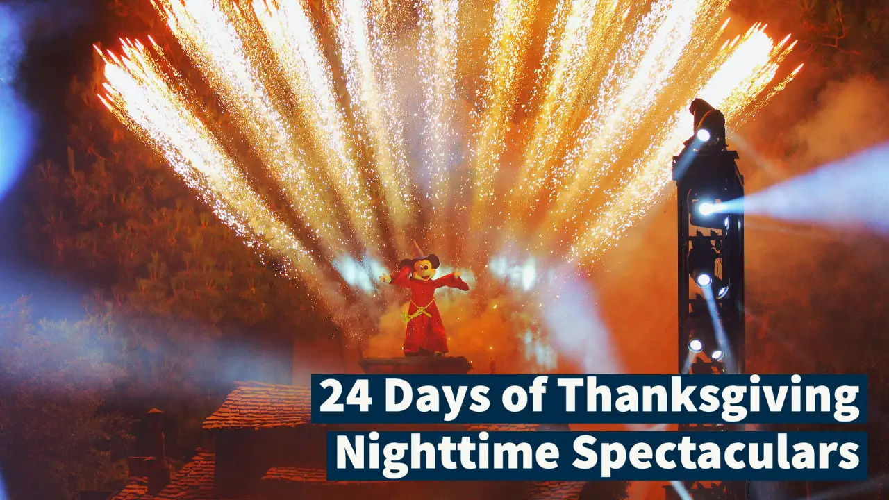 Day Thirteen: Nighttime Spectaculars – 24 Days of Thanksgiving