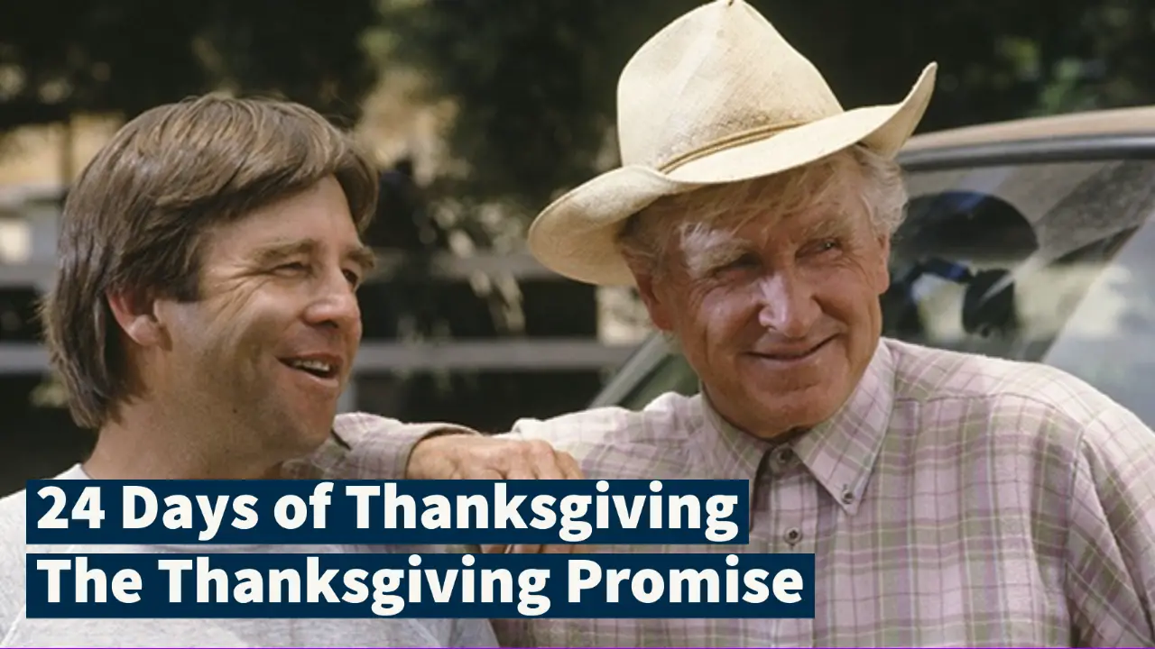 Day Twenty Four: The Thanksgiving Promise – 24 Days of Thanksgiving