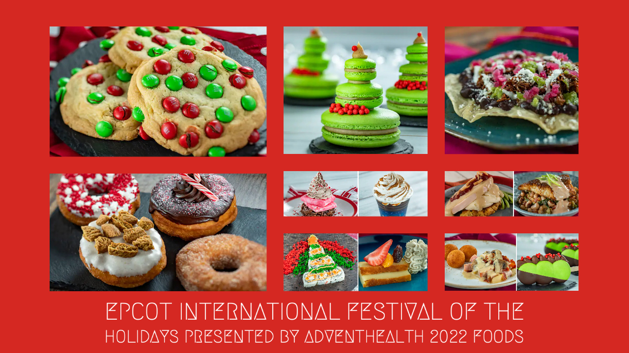 Check Out the EPCOT International Festival of the Holidays Presented by AdventHealth 2022 Foods