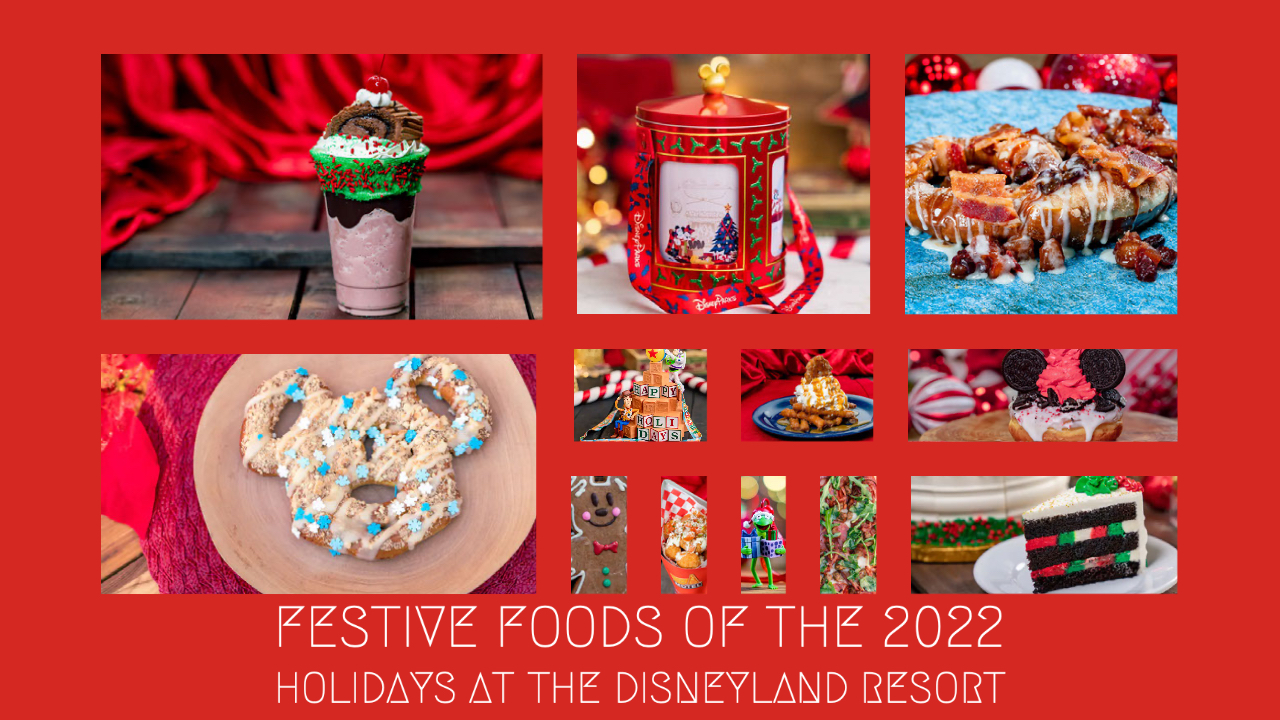 Check Out All The Festive Foods Heading to the 2022 Holidays at the Disneyland Resort!