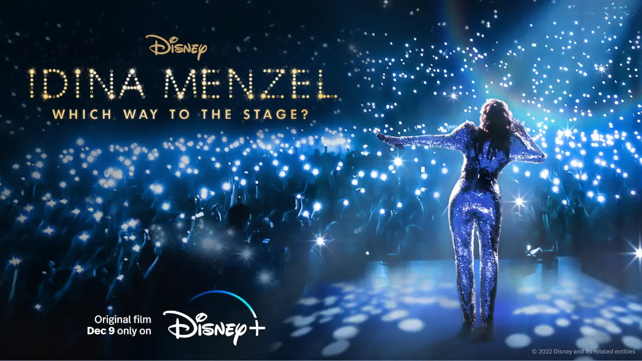 Trailer Released for New Disney+ Documentary  “Idina Menzel: Which Way to the Stage?”