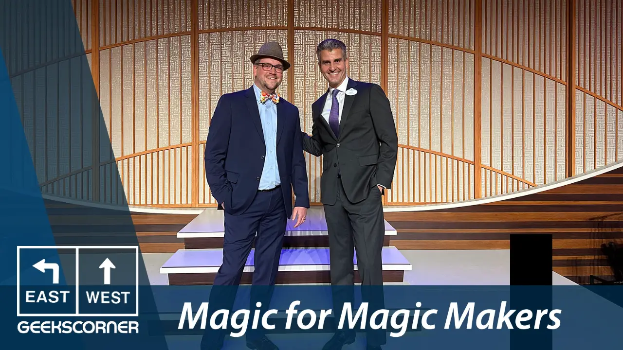 Magic for Magic Makers  – GEEKS CORNER – Episode #643
