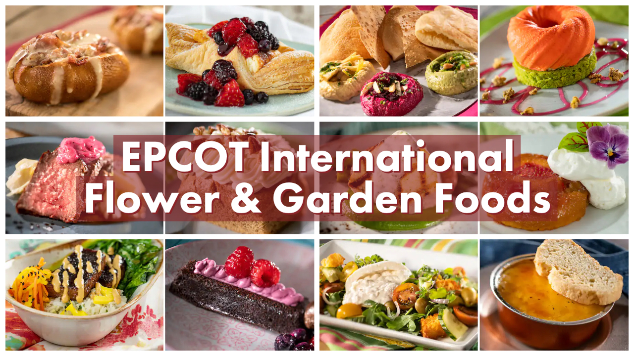 Check Out the Foods Coming to EPCOT International Flower & Garden Festival