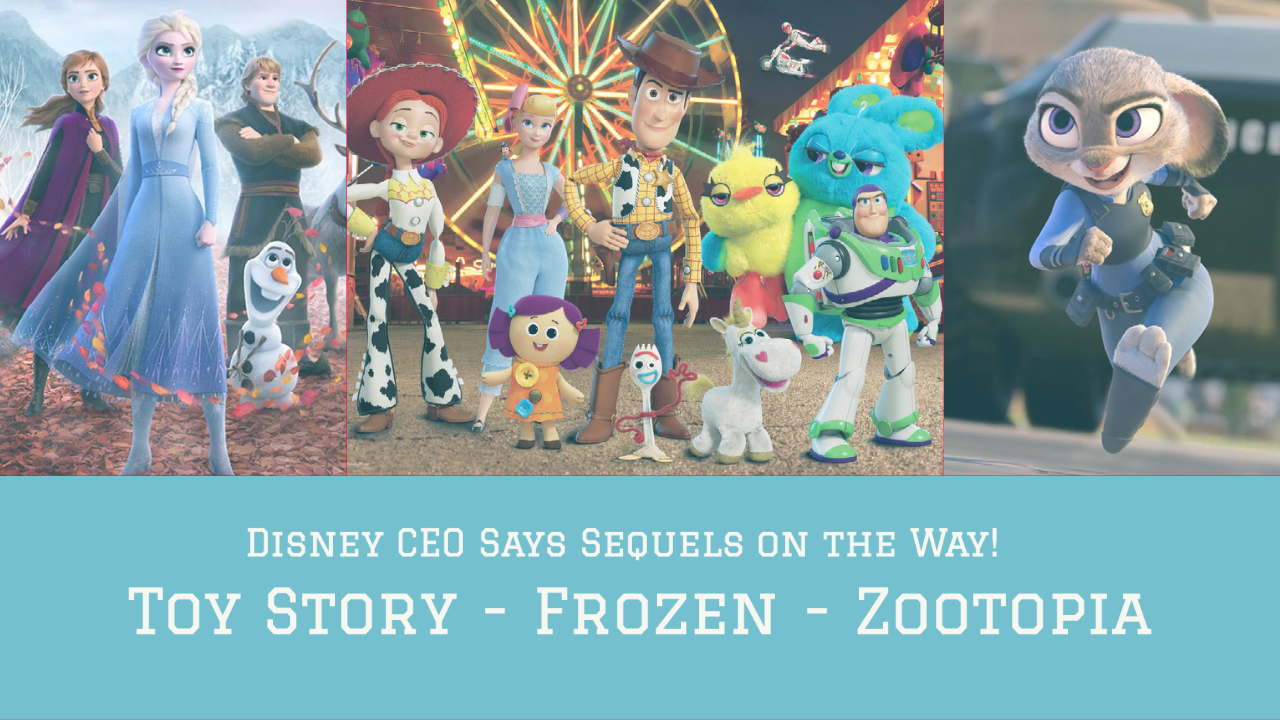 Disney CEO Bob Iger Shares that Sequels Are in the Works for ‘Toy Story,’ ‘Frozen,’ & ‘Zootopia’