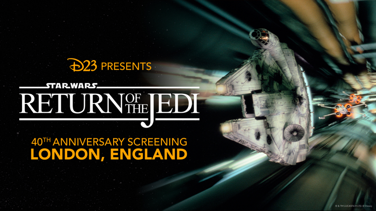 D23 Hosting 40th Anniversary Screening of ‘Star Wars: Return of the Jedi’ at Star Wars Celebration Europe 2023