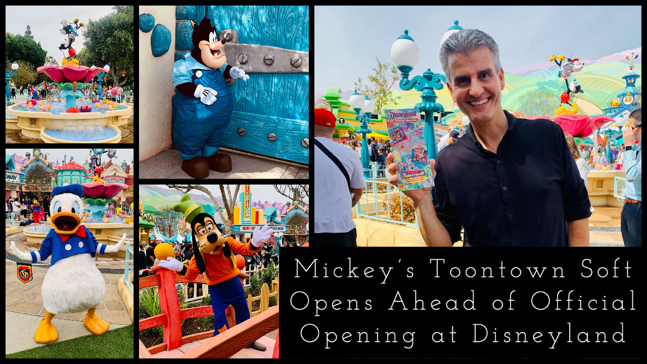 Mickey’s Toontown Soft Opens Ahead of Official Opening at Disneyland