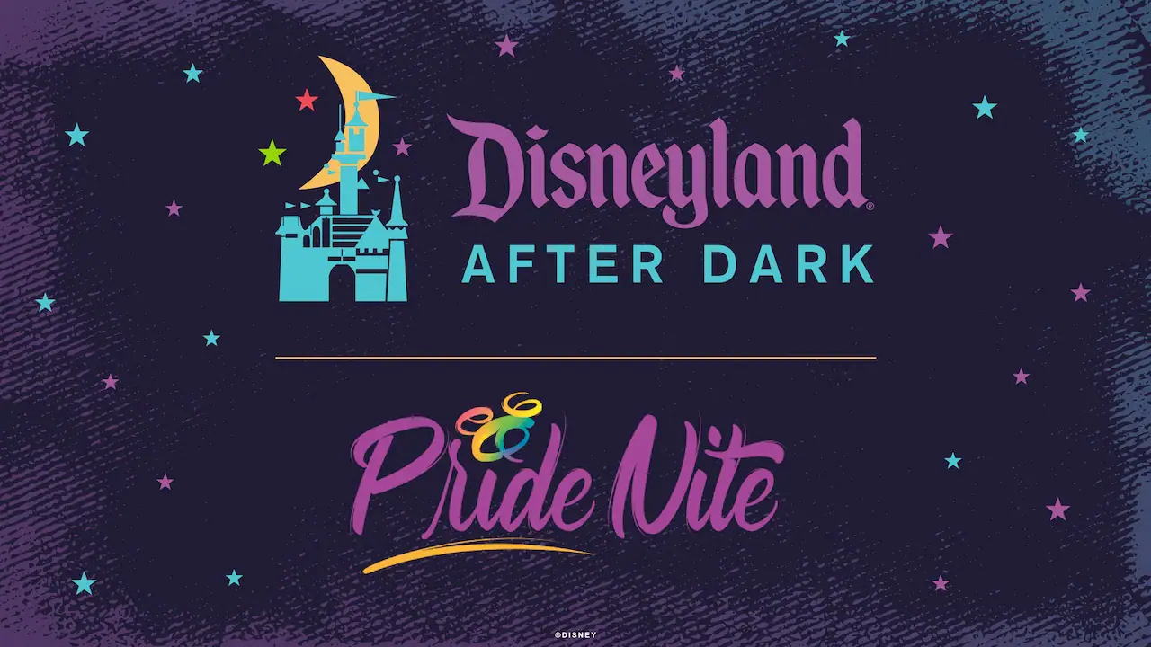 Disneyland After Dark: Pride Nite Coming to Disneyland