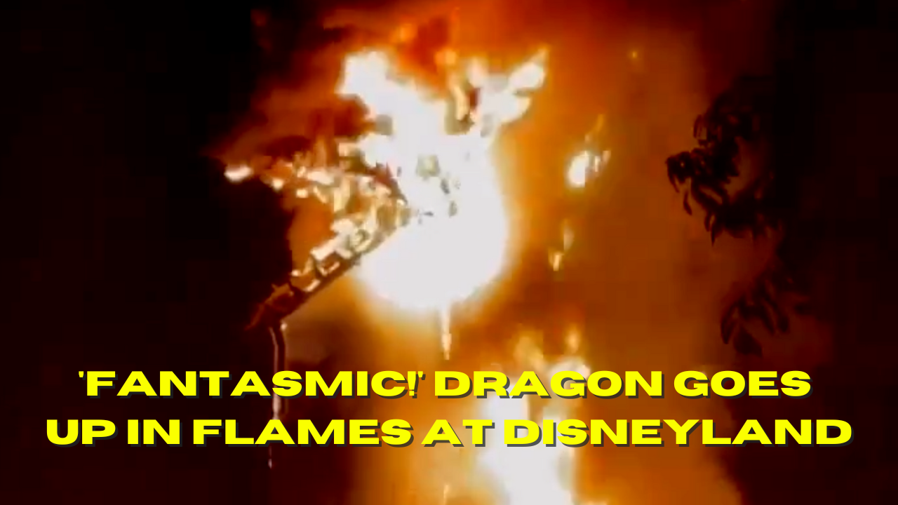 ‘Fantasmic!’ Dragon Goes Up in Flames at Disneyland