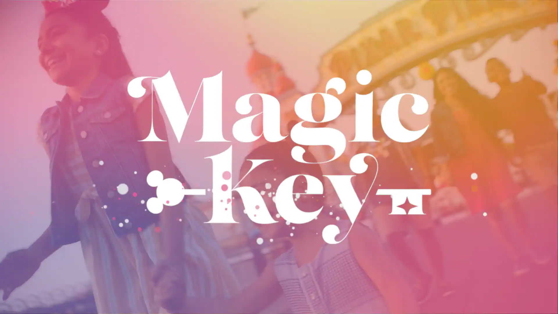 Disneyland Resort Announces Magic Key Extras Unlocked