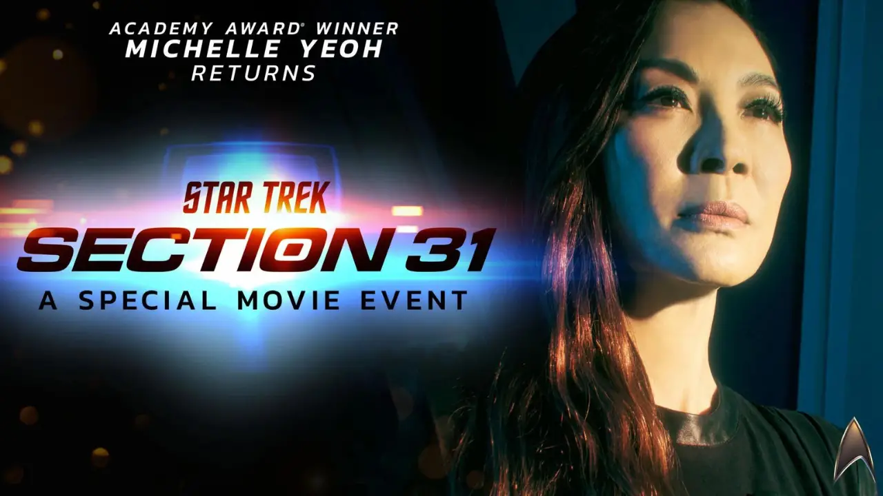 ‘Star Trek: Section 31’ Special Movie Event Starring Michelle Yeoh Coming to Paramount+