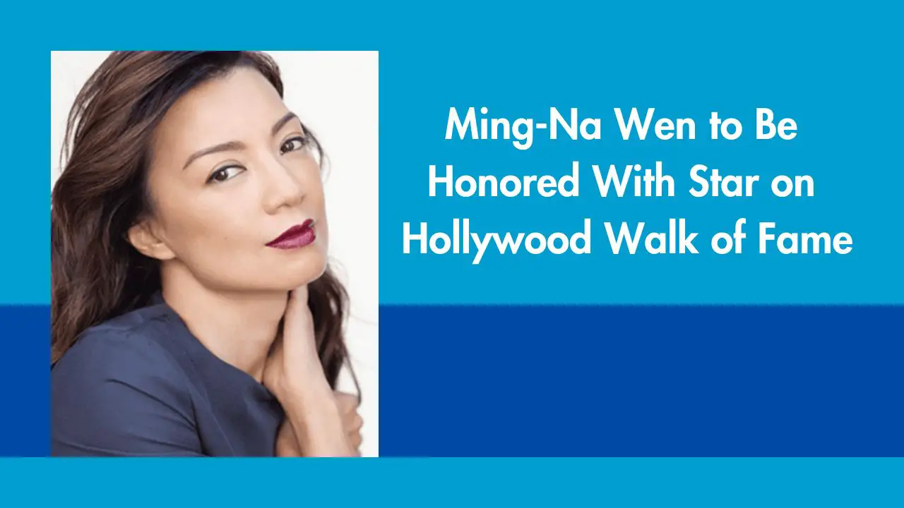 Ming-Na Wen to Be Honored With Star on Hollywood Walk of Fame