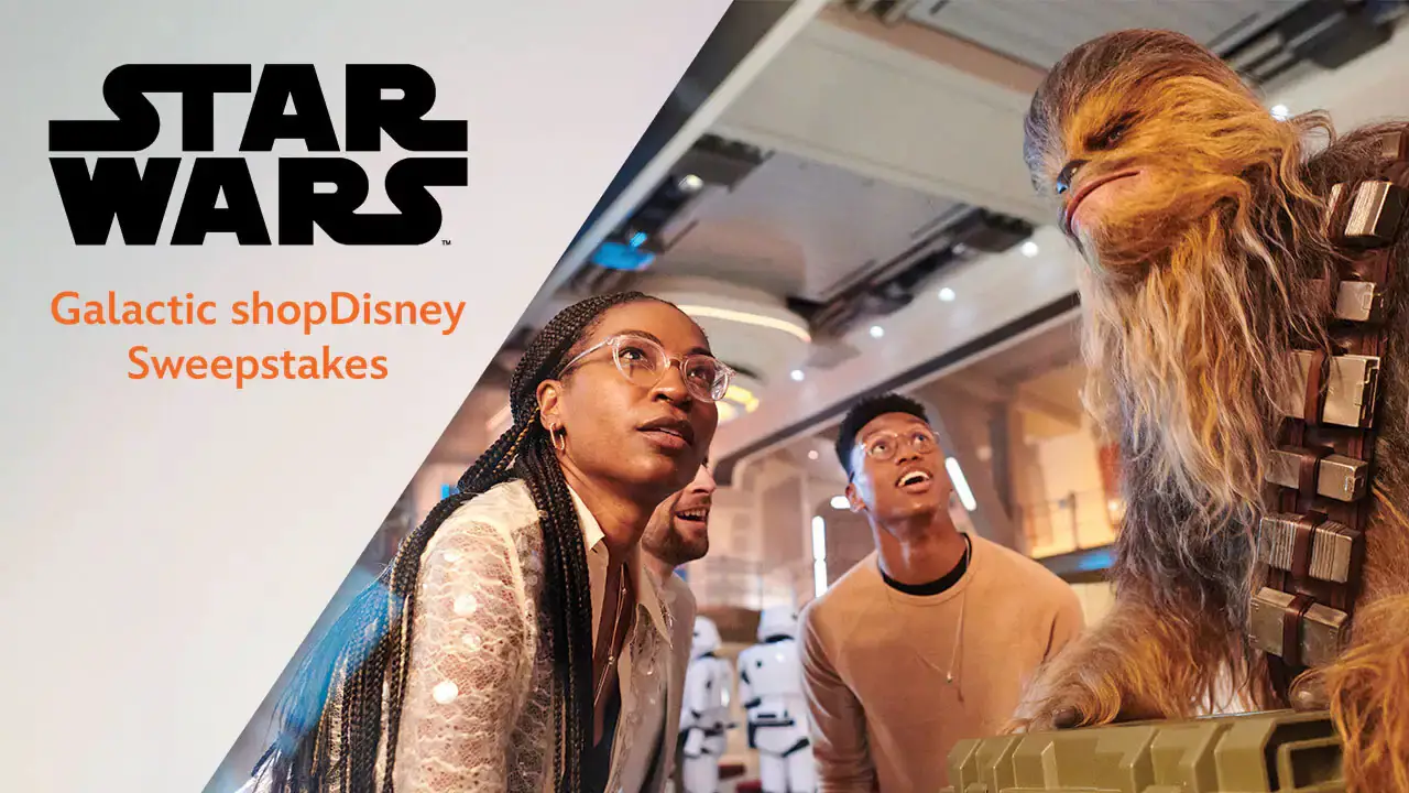 Disney Announces ‘Star Wars’ Galactic shopDisney Sweepstakes