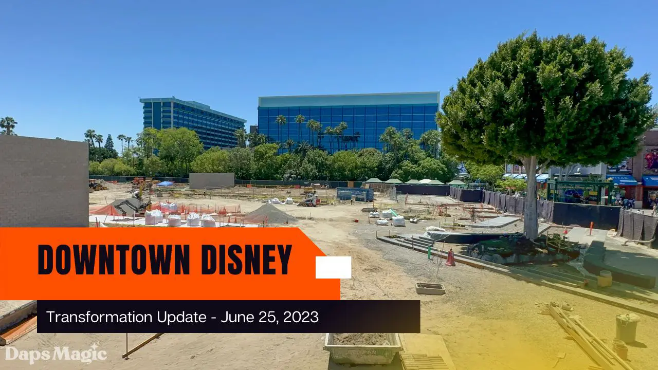 Photos/Video: Downtown Disney District Construction Update – June 25, 2023