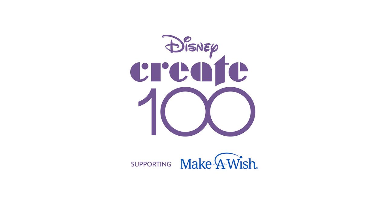 Disney Launches Global Create 100 Campaign to Celebrate Creativity and Support Make-A-Wish With $1 Million Donation
