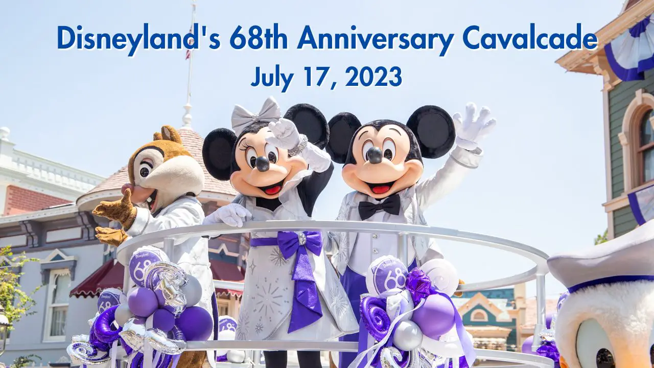 Disneyland Celebrates 68th Anniversary with Cavalcade