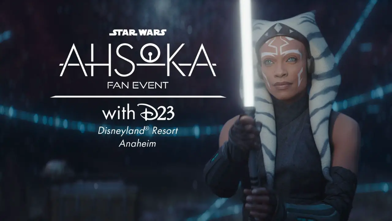 Tickets Go on Sale for D23 Gold Member “Ahsoka” Fan Event