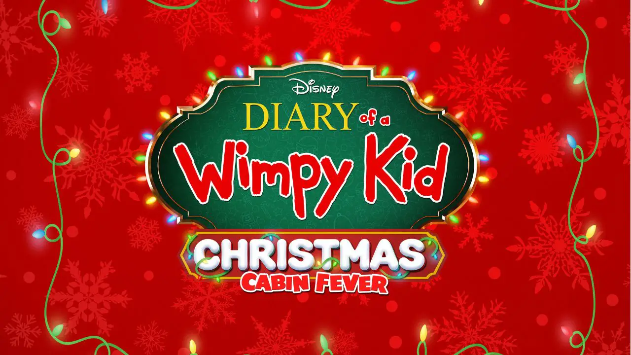 “Diary of a Wimpy Kid Christmas: Cabin Fever” Coming to Disney+ in December