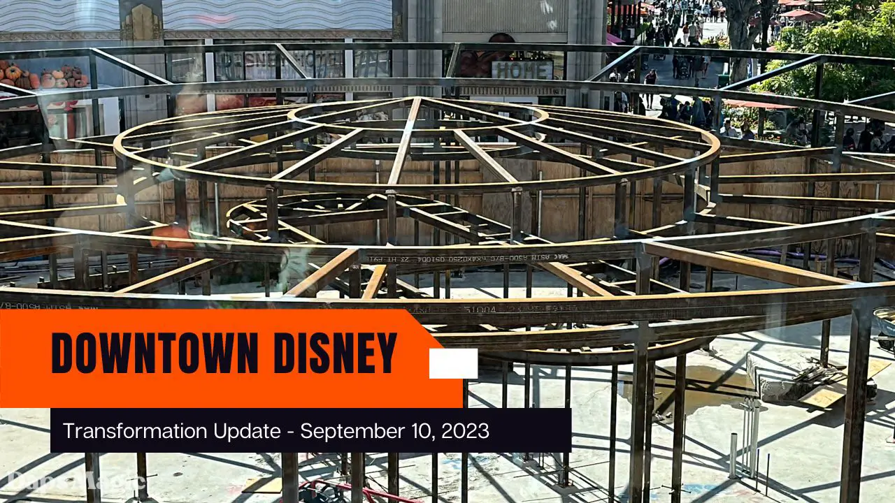 Downtown Disney District Transformation Update September 10 2023