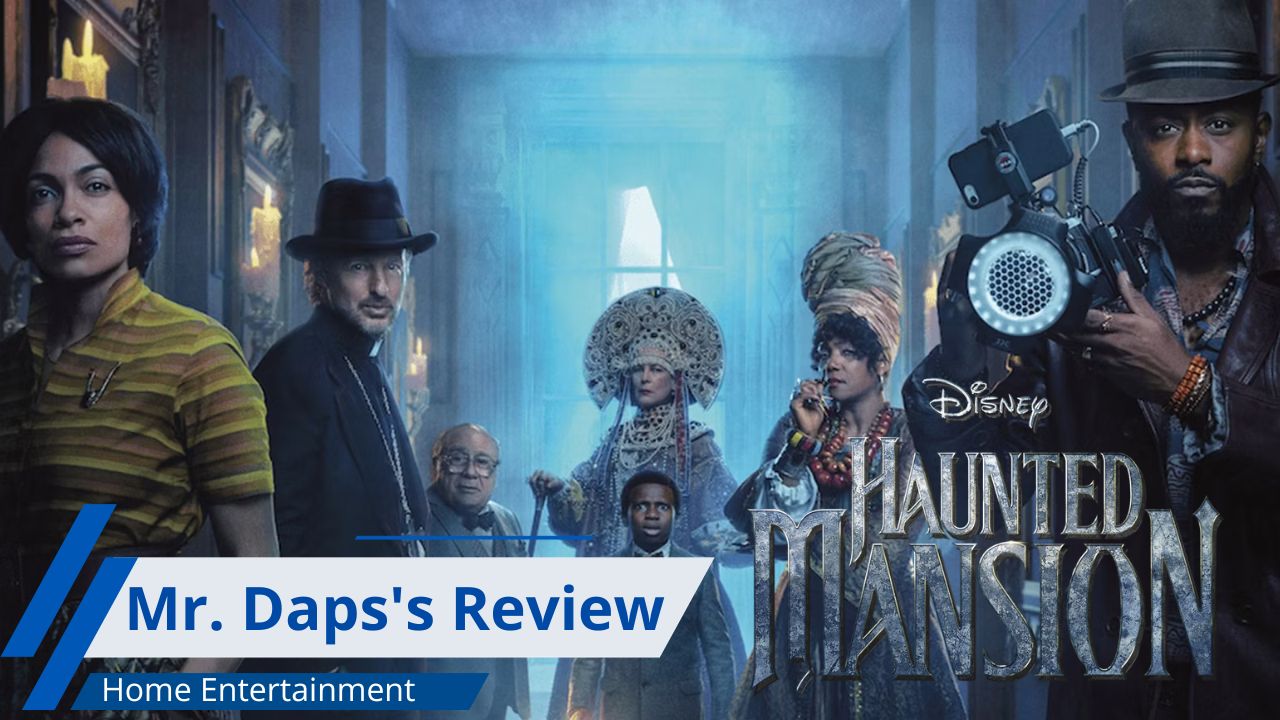 Haunted Mansion Home Entertainment Review