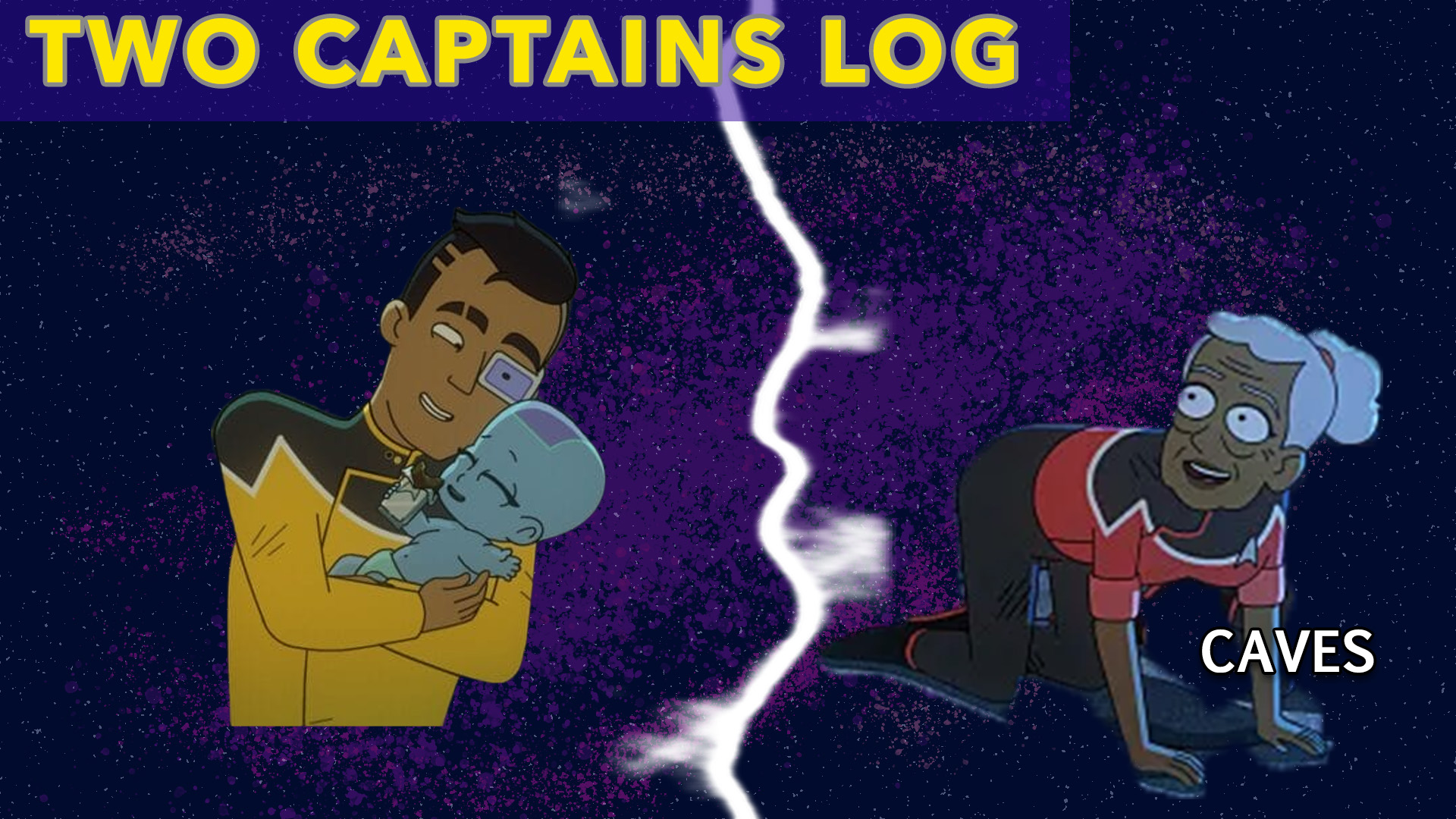 Two Captains Log: “Star Trek: Lower Decks” S4E8 “Caves” Review