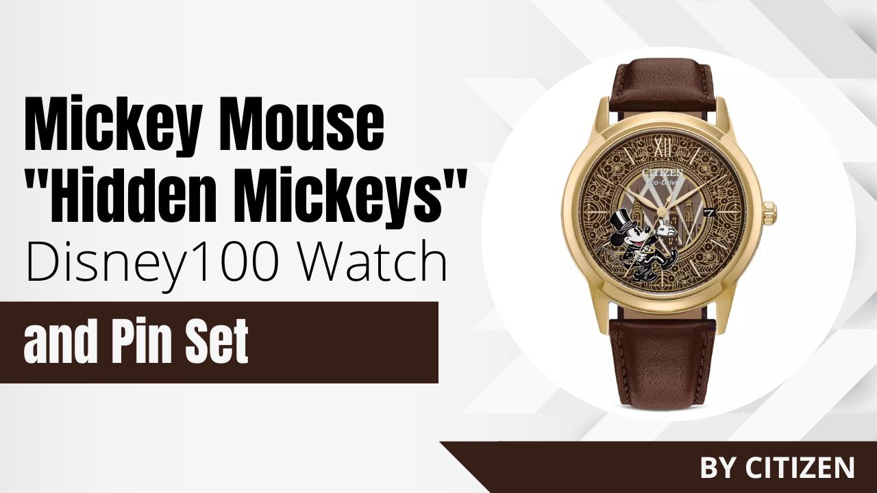 Mickey Mouse ”Hidden Mickeys” Disney100 Watch and Pin Box Set by Citizen Now Available on shopDisney