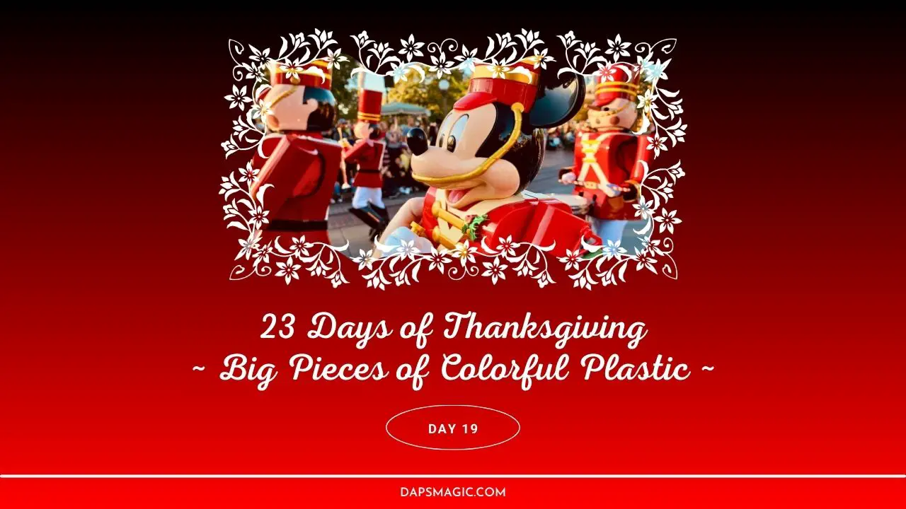 I’m Thankful For Big Pieces of Colorful Plastic – Day Twenty – 23 Days of Thanksgiving