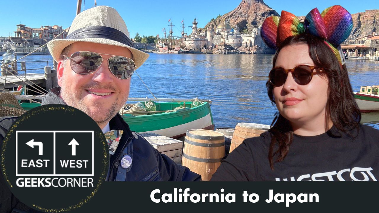 California to Japan – GEEKS CORNER – Episode #685