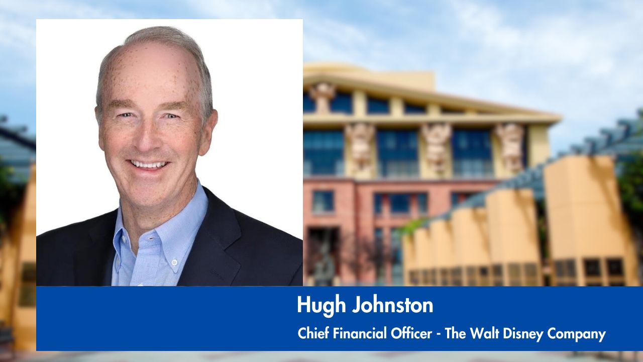 Hugh Johnston Named Chief Financial Officer of The Walt Disney Company