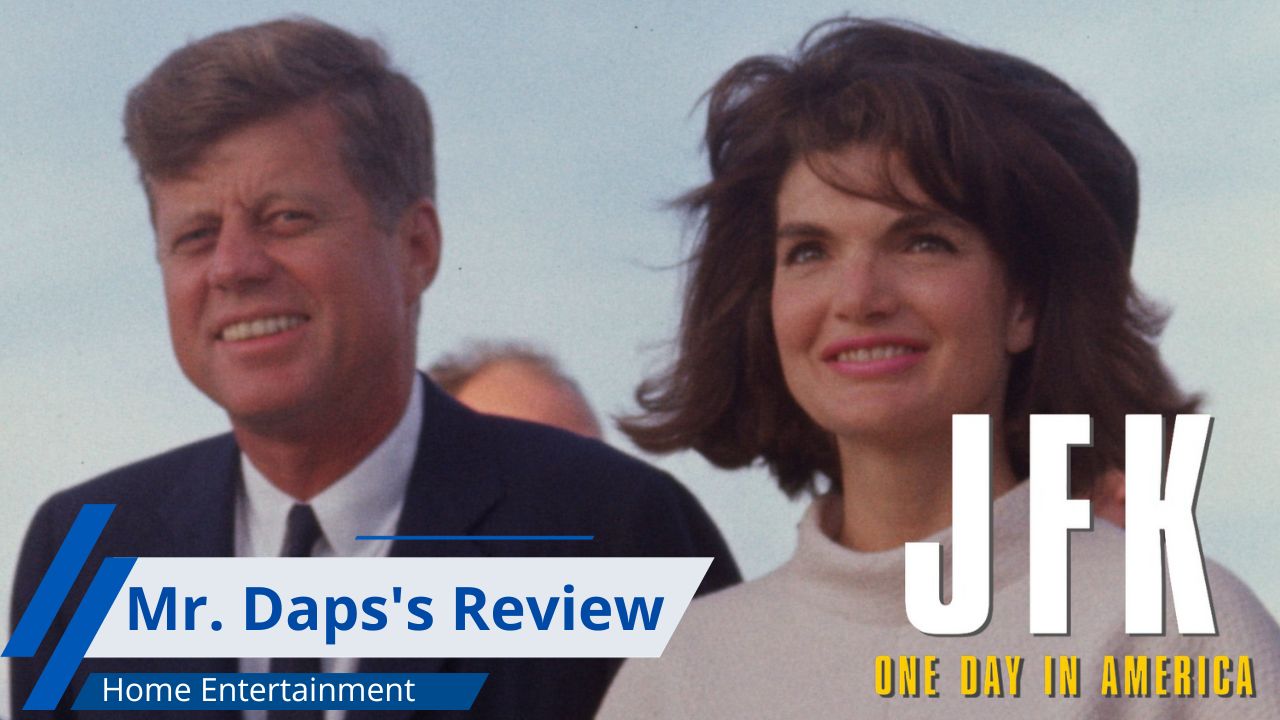 JFK: One Day in America – Mr. Daps’ Review