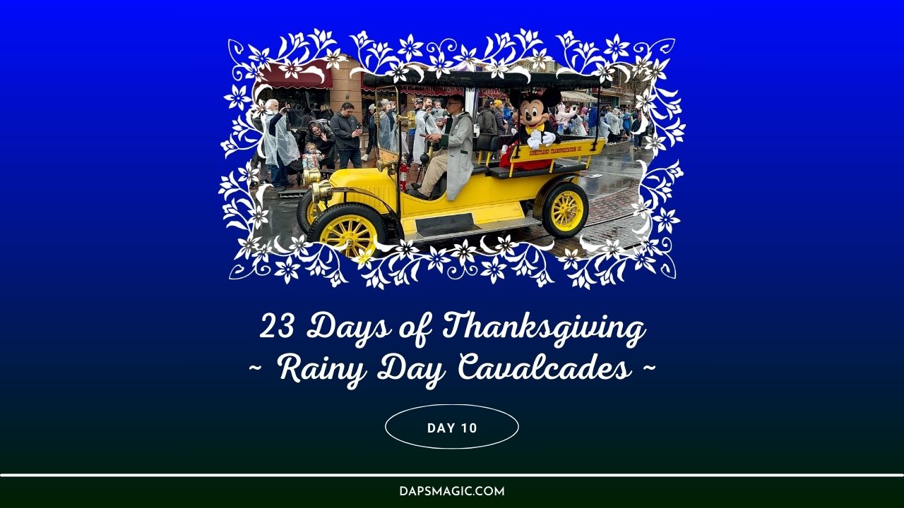 Rainy Day Cavalcade – Day Ten – 23 Days of Thanksgiving