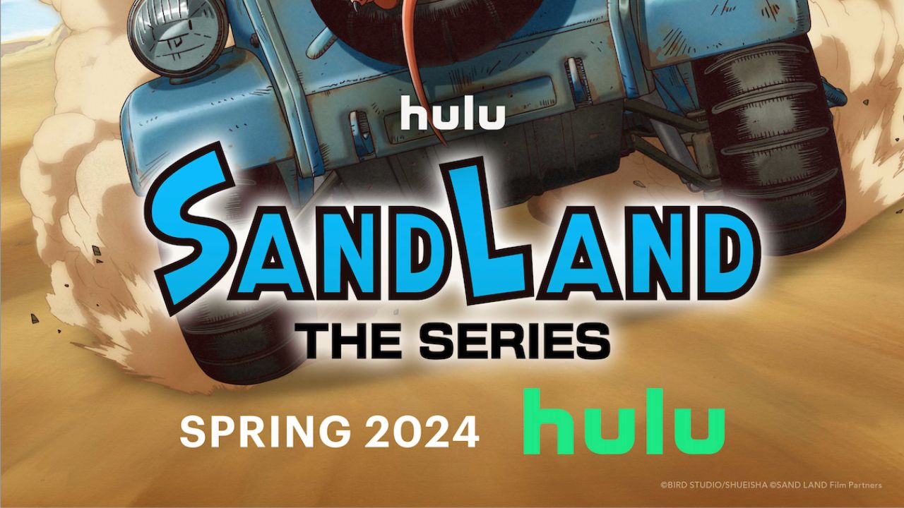 ‘Sand Land: The Series’ Coming to Hulu (And Anime NYC!)