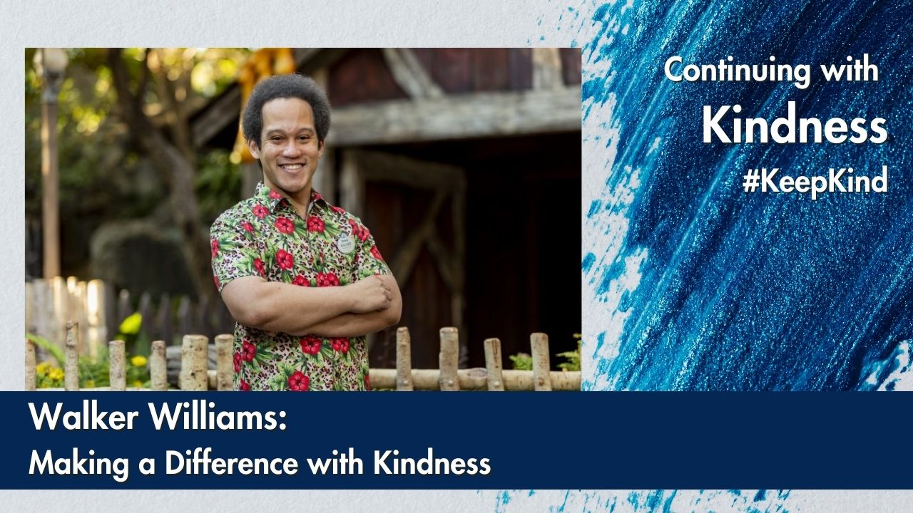Walker Williams – Making a Difference With Kindness