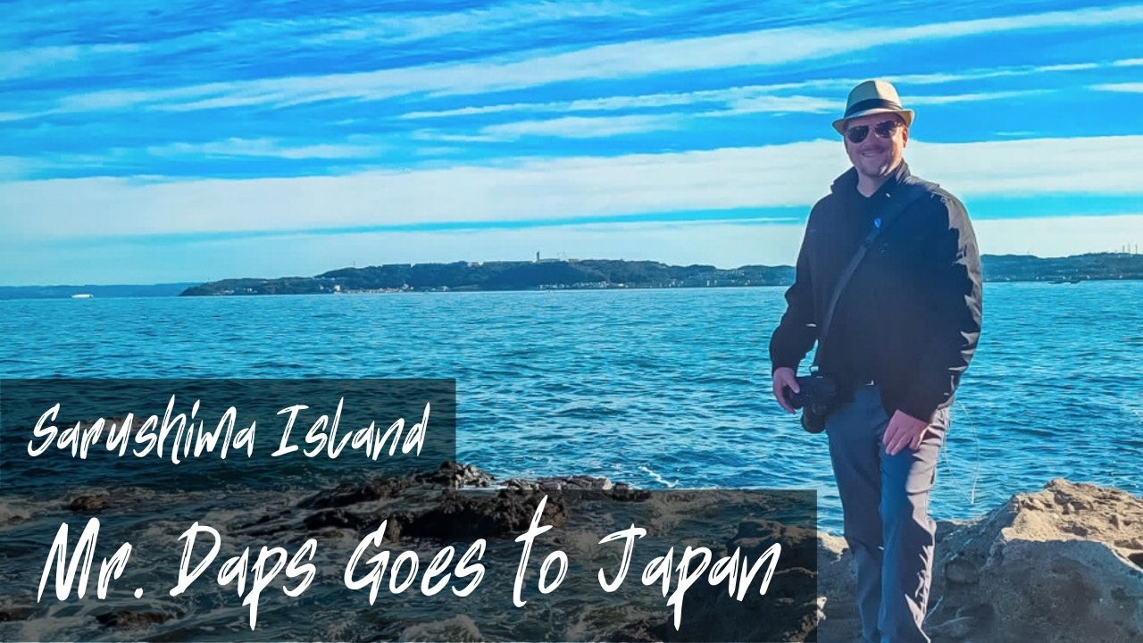 Sarushima Island – Mr. Daps Goes to Japan