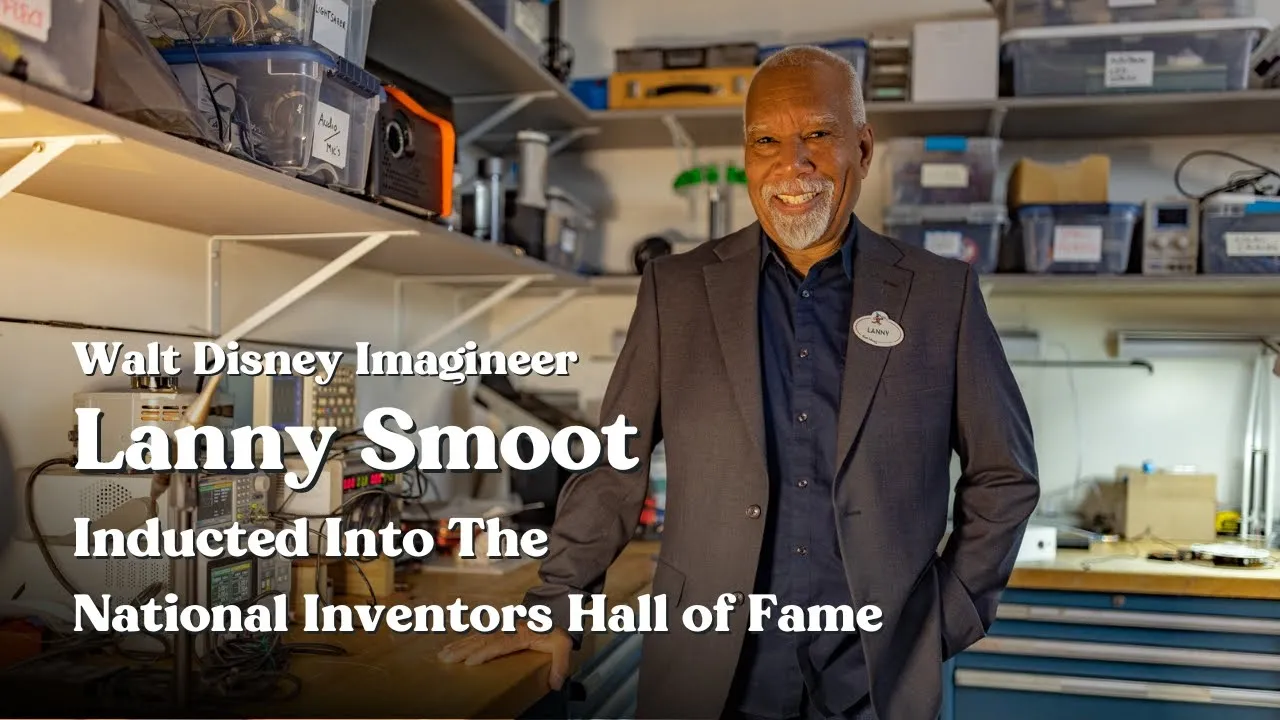 Walt Disney Imagineer Lanny Smoot Inducted Into National Inventors Hall of Fame