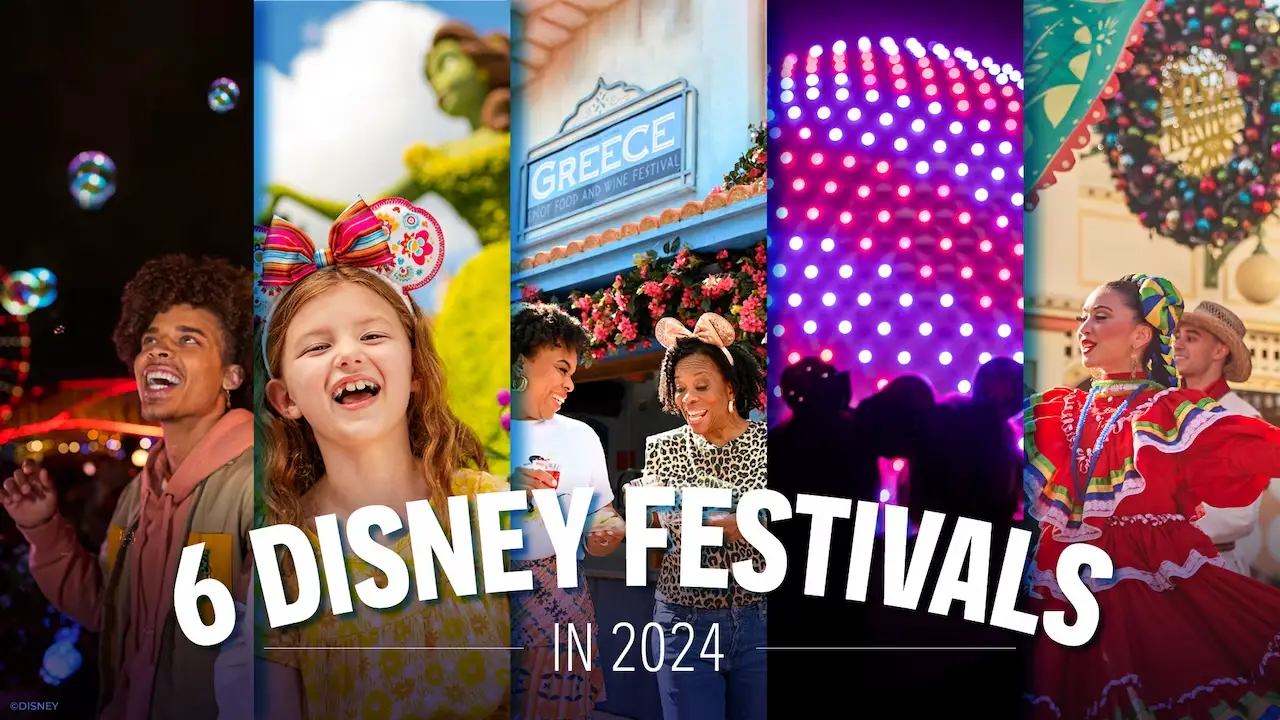 Disney Highlights 6 Festivals in 2024