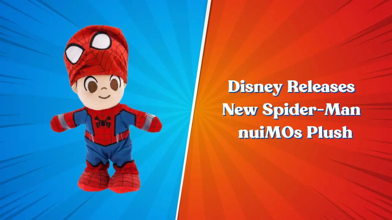 Disney Release New Spider-Man nuiMOs Plush