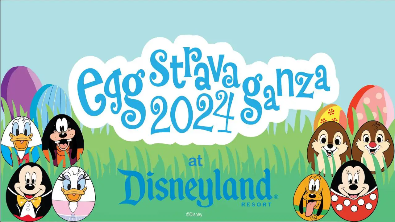 Disneyland Resort Announces 2024 Eggstravaganza