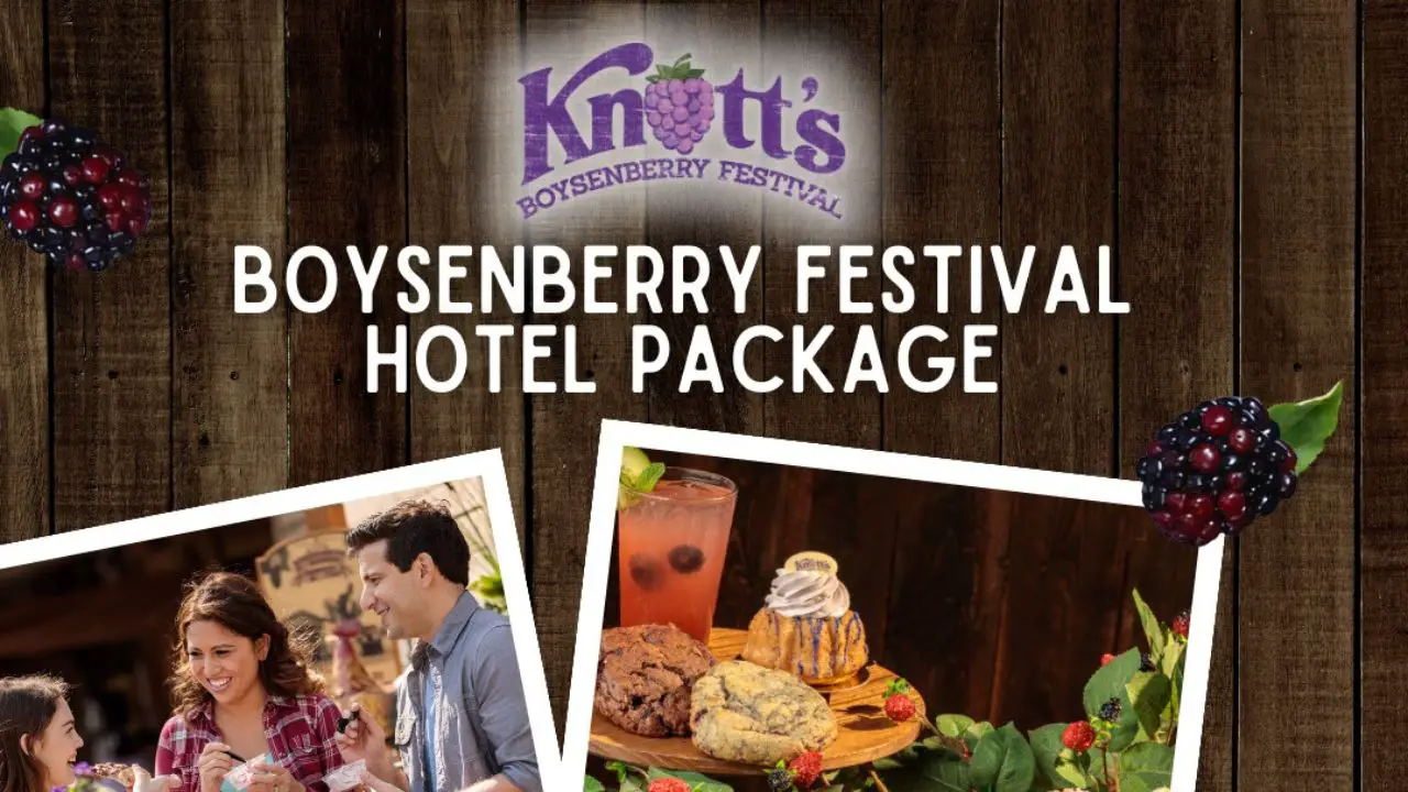 Knotts Boysenberry Festival Hotel Package