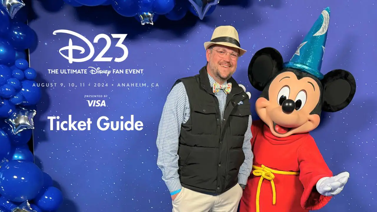 D23: The Ultimate Disney Fan Event Ticket Guide