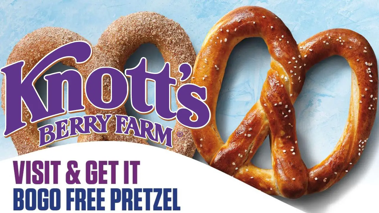 Knott's Berry Farm BOGO Free Pretzel