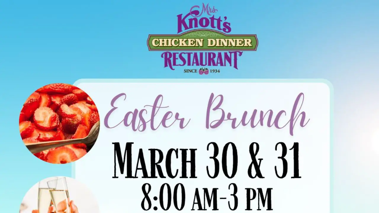 Reservations Now Available for Knott’s Berry Farm Easter Champagne Brunch