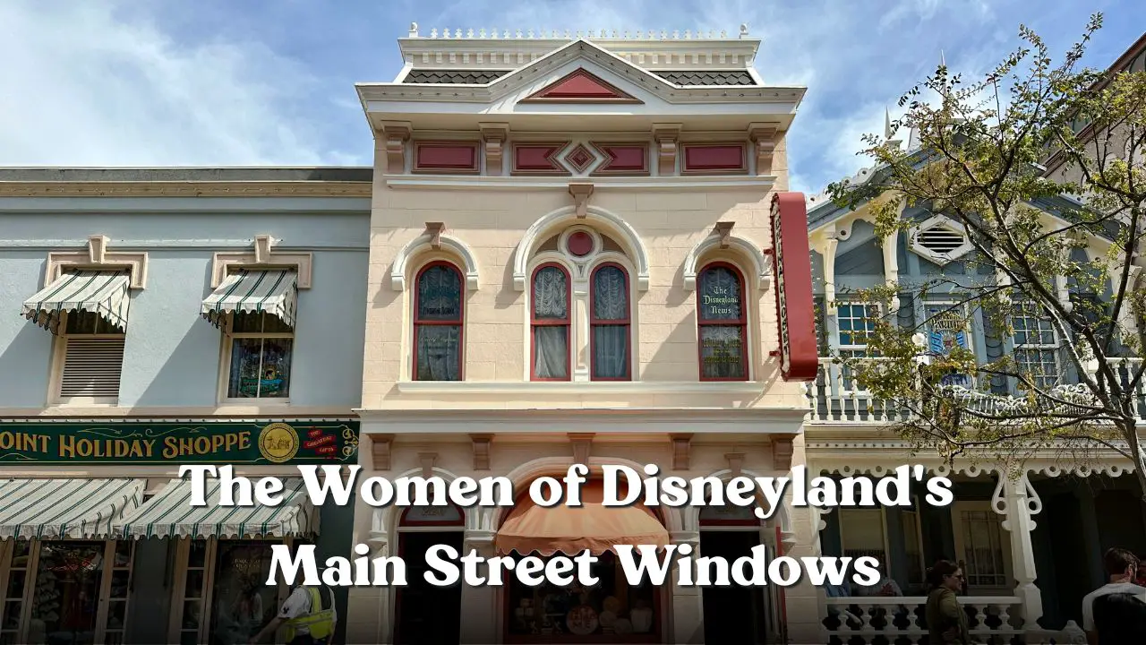 The Women of Disneyland's Main Street Windows