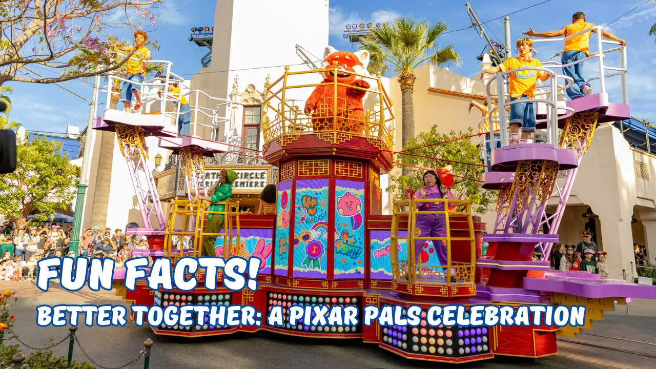 FUN FACTS: Better Together: A Pixar Pals Celebration