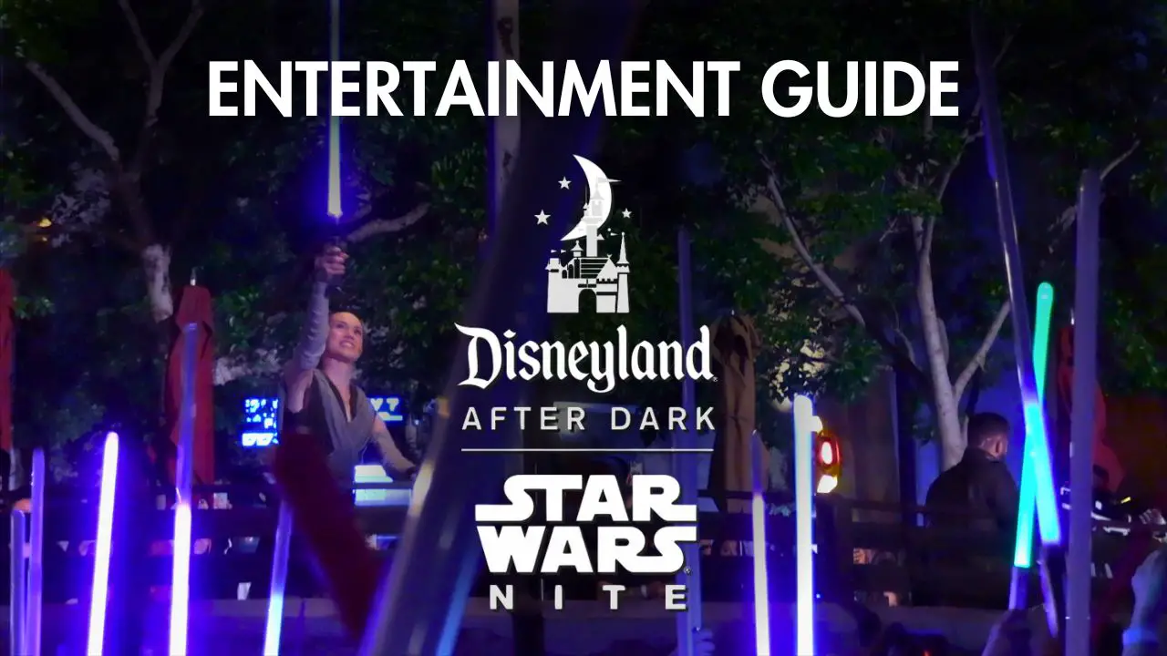 Entertainment Guide: Disneyland After Dark: Star Wars Nite