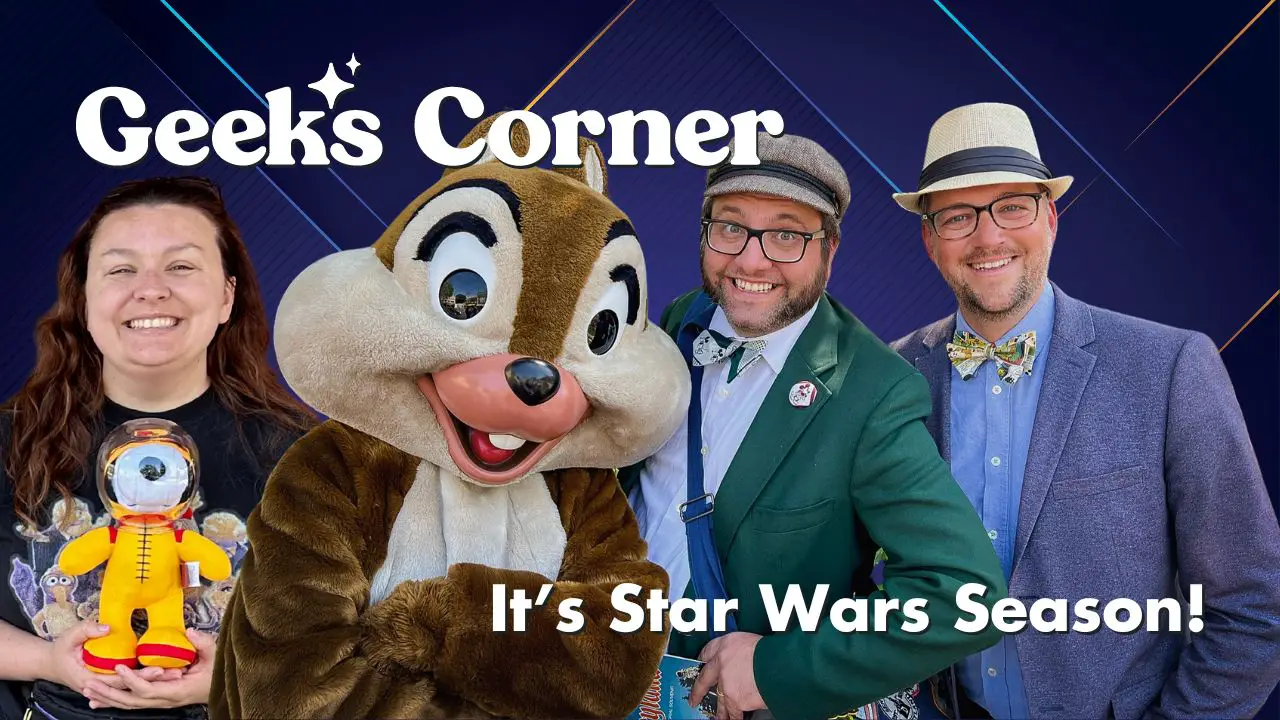 Keep Moving DisneylandForward – GEEKS CORNER – Episode #708