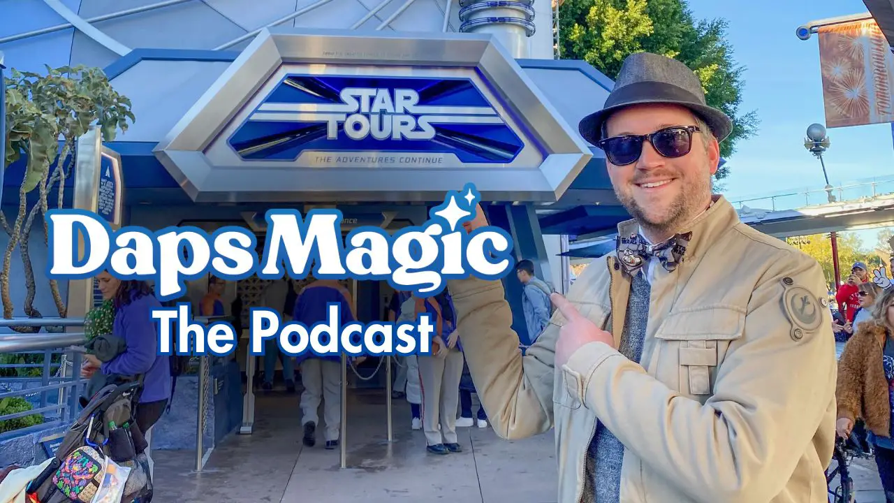 Star Tours - Decades of Adventure - Daps Magic (the Podcast)