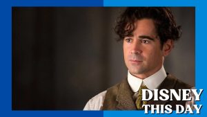 Colin Farrell | DISNEY THIS DAY | May 31, 1976